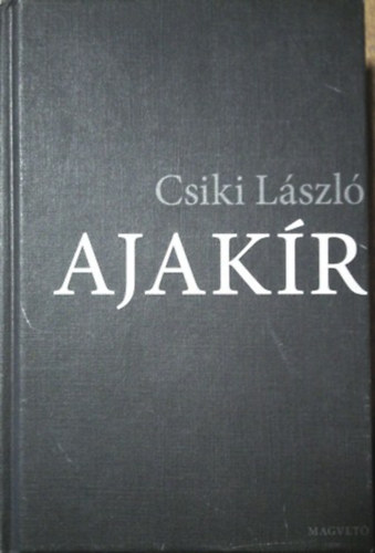 Könyv: Ajakír (Csiki László)