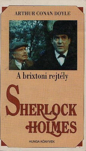 Könyv: Sherlock Holmes: A brixtoni rejtély (Arthur Conan Doyle)