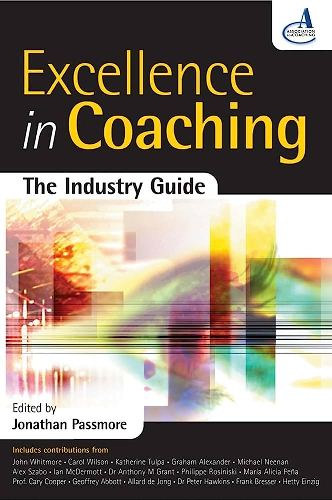 Könyv: Excellence in Coaching: The Industry Guide (Jonathan Passmore)