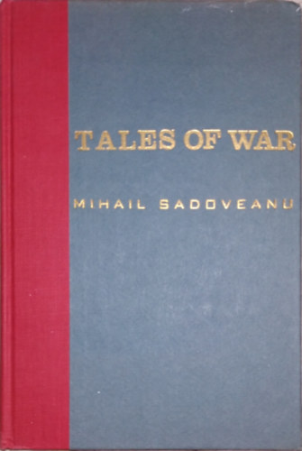 Könyv: Tales of War (Mihail Sadoveanu)