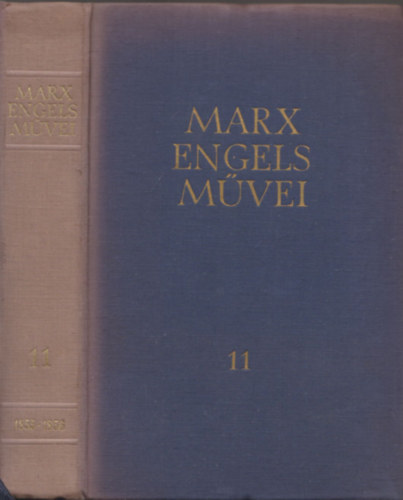 Könyv: Karl Marx és Friedrich Engels művei 11. kötet - 1855-1856 (Karl Marx - Friedrich Engels)