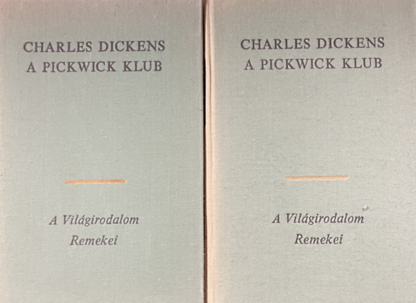 Könyv: 2 db Charles Dickens könyv : David Copperfield I-II   - A Pickwick klub (Charles Dickens)