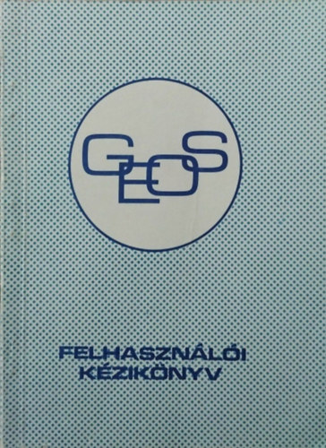 Könyv: GEOS - 1.2 változat - Felhasználói kézikönyv (K. Papp Lászlóné (ford.))