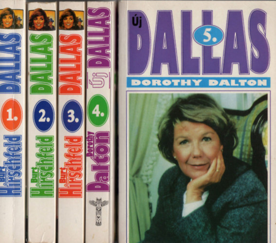 Könyv: Dallas 1-5 (Burt Hirschfeld)