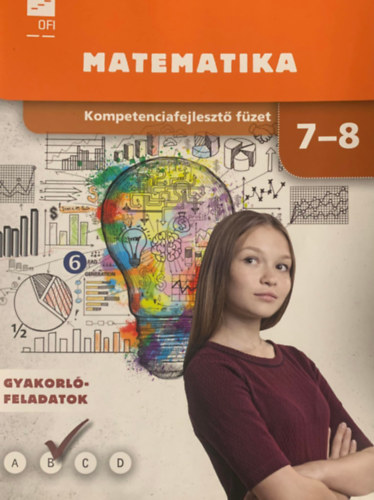 Könyv: Matematika 7-8 - kompetenciafejlesztő füzet (OFI) ()
