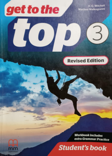 Könyv: Get to the Top 3 - Student\s book (H. Q. Mitchell  - Marileni Malkogianni)