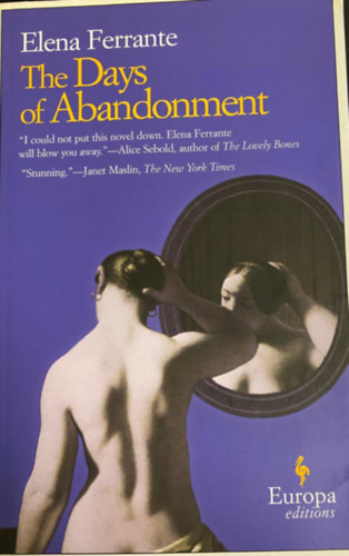 Könyv: The Days of Abandonment (Elena Ferrante)