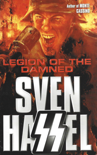 Könyv: Legion of the dammed (Sven Hassel)