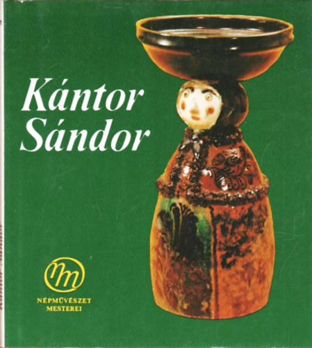 Könyv: Kántor Sándor (Domanovszky György)