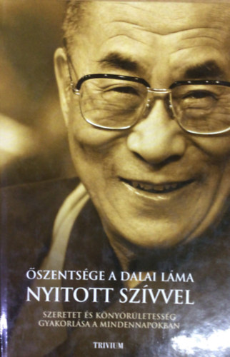 Könyv: Nyitott szívvel  (Dalai Láma)