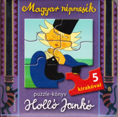 Könyv: Holló Jankó (Magyar népmesék) ()