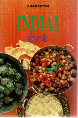Könyv: Indiai ízek (Piros Christa)