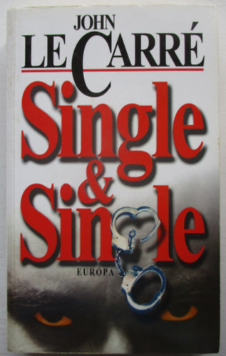 Könyv: Single & Single (John le Carré)