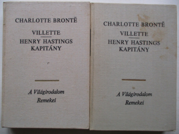 Könyv: Villette - Henry Hastings kapitány I-II. (Charlotte Brontë)