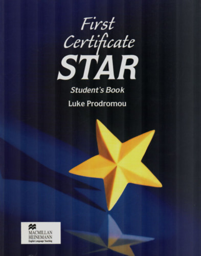 Könyv: First Certificate Star Student\s Book  MM-0072 (Luke Prodromou)