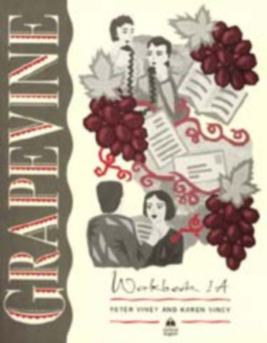 Könyv: Grapevine: Workbook 1A (Peter and Karen Viney)