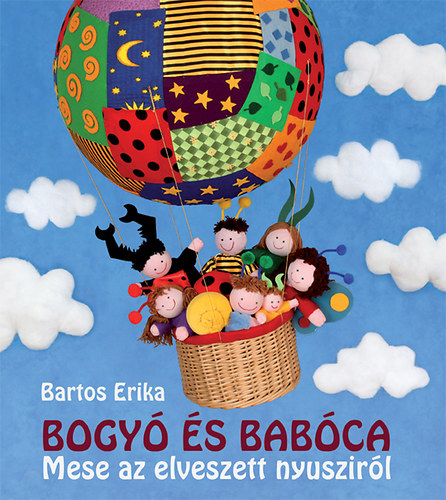 Könyv: Bogyó és Babóca - Mese az elveszett nyusziról (Bartos Erika)