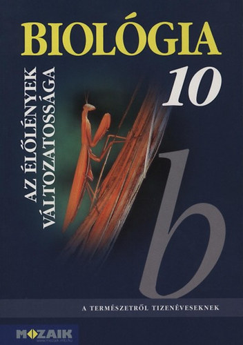 Könyv: Biológia 10. - Gimnáziumok számára (Gál Béla)