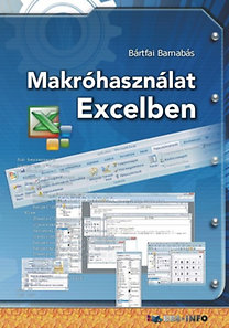 Könyv: Makróhasználat Excelben (Bártfai Barnabás)