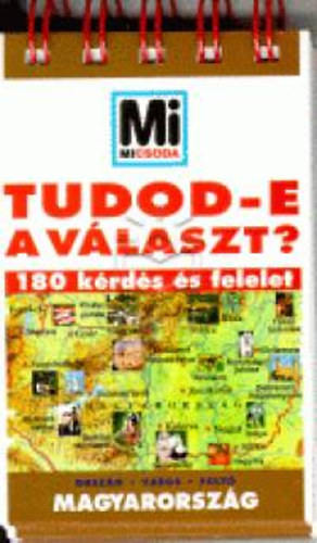 Könyv: Tudod-e a választ? - Magyarország (Lévai Júlia (szerk.))