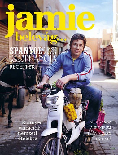 Könyv: Jamie belevág... (Jamie Oliver)