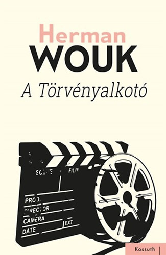 Könyv: A törvényalkotó (Herman Wouk)