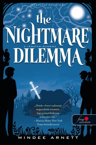 Könyv: The Nightmare Dilemma - A Rémálom-dilemma (Akkordél Akadémia 2.) (Mindee Arnett)