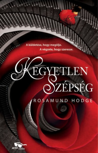 Könyv: Kegyetlen szépség (Rosamund Hodge)