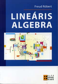 Könyv: Lineáris algebra (Freud Róbert)