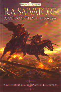Könyv: A Vérkőföldek királya (R. A. Salvatore)