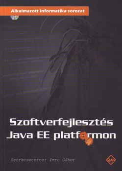 Könyv: Szoftverfejlesztés Java EE platformon (Imre Gábor /szerk./)
