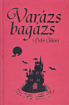 Könyv: Varázs bagázs (Debi Gliori)