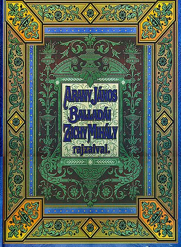 Könyv: Arany János balladái, Zichy Mihály rajzaival(fac simile kiadás) (Arany János)