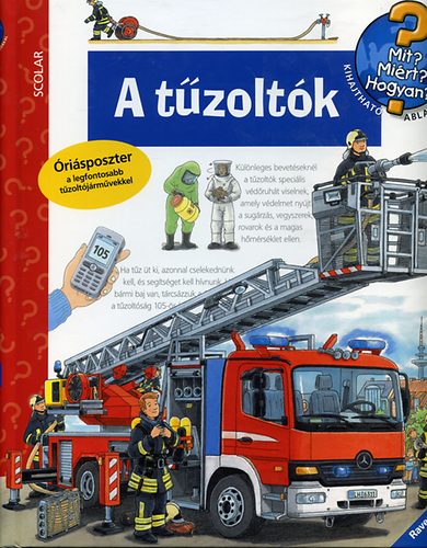 Könyv: A tűzoltók (Andrea Erne (szerk.))