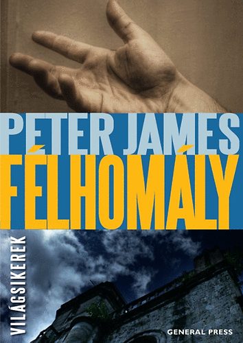 Könyv: Félhomály (Peter James)