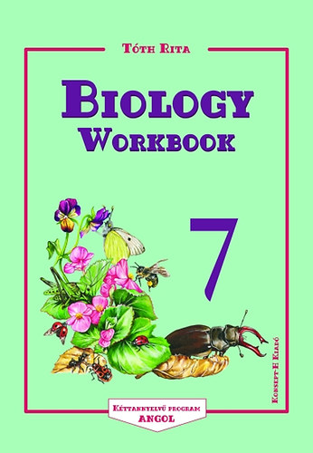 Könyv: Biology Workbook 7 (Tóth Rita)