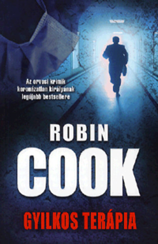 Könyv: Gyilkos terápia (Robin Cook)
