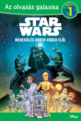 Könyv: Menekülés Darth Vader elől - Star Wars (Michael Siglain)