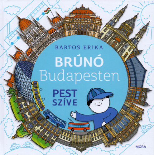Könyv: Pest szíve - Brúnó Budapesten 3. (Bartos Erika)