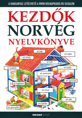 Könyv: Kezdők norvég nyelvkönyve (Kőszegi Dóra, Helen Davies)
