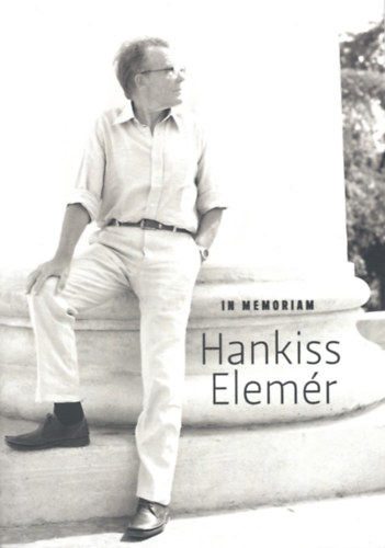 Könyv: In memoriam Hankiss Elemér ()