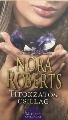 Könyv: Titokzatos csillag (Nora Roberts)