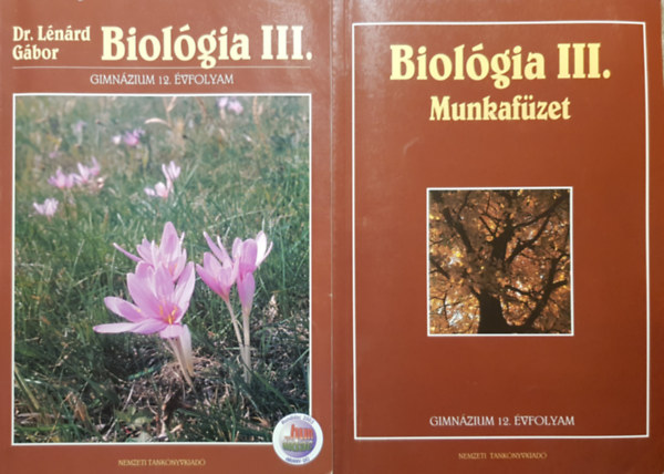 Könyv: Biológia III. a gimnáziumok 12. évfolyama számára Tankönyv + Munkafüzet (Dr. Lénárd Gábor)