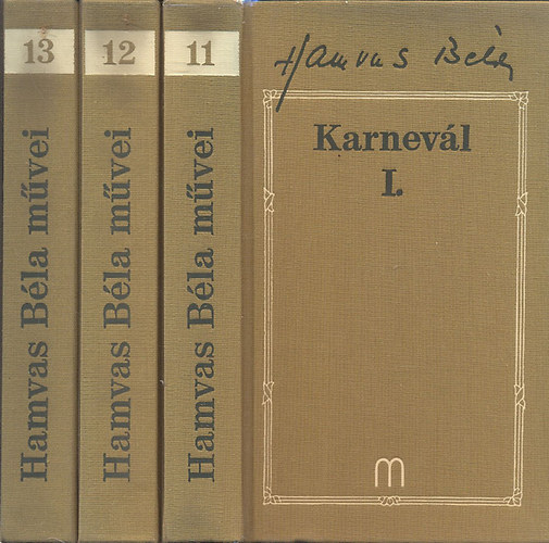 Könyv: Karnevál I-III. (Hamvas Béla)