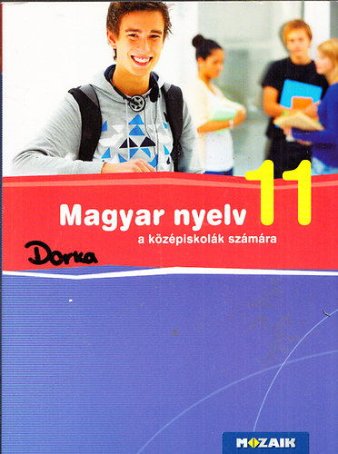 Könyv: Magyar nyelv 11- A középsikolák számára (Fráter Adrienne)