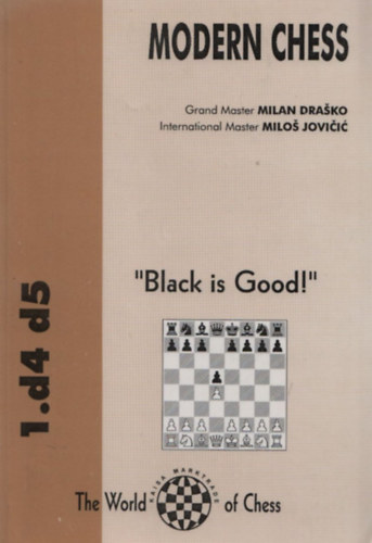 Könyv: Modern chess (1.d4 d5) ()