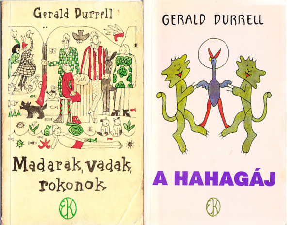 Könyv: Madarak, vadak, rokonok + A Hahagáj  (Gerald Durrell)