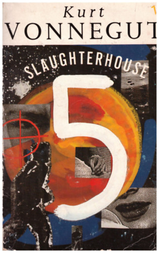 Könyv: Slaughterhouse 5 (Kurt Vonnegut)