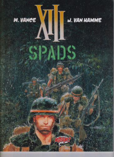 Könyv: SPADS XIII (W. Vance; J. Van Hamme)