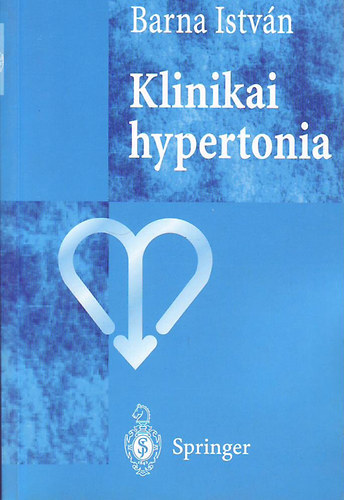 Könyv: Klinikai hypertonia (Barna István)